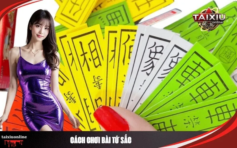 Cách Chơi Bài Tứ Sắc