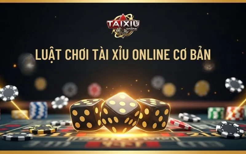 Luật Chơi Cơ Bản