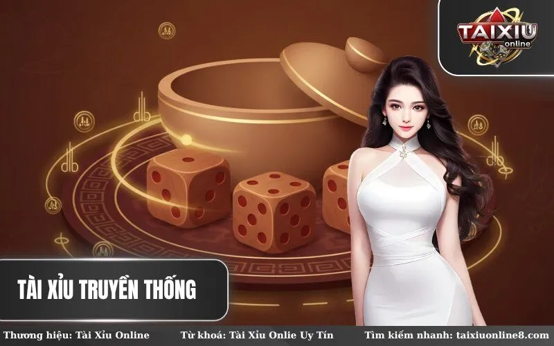 Tài Xỉu truyền thống